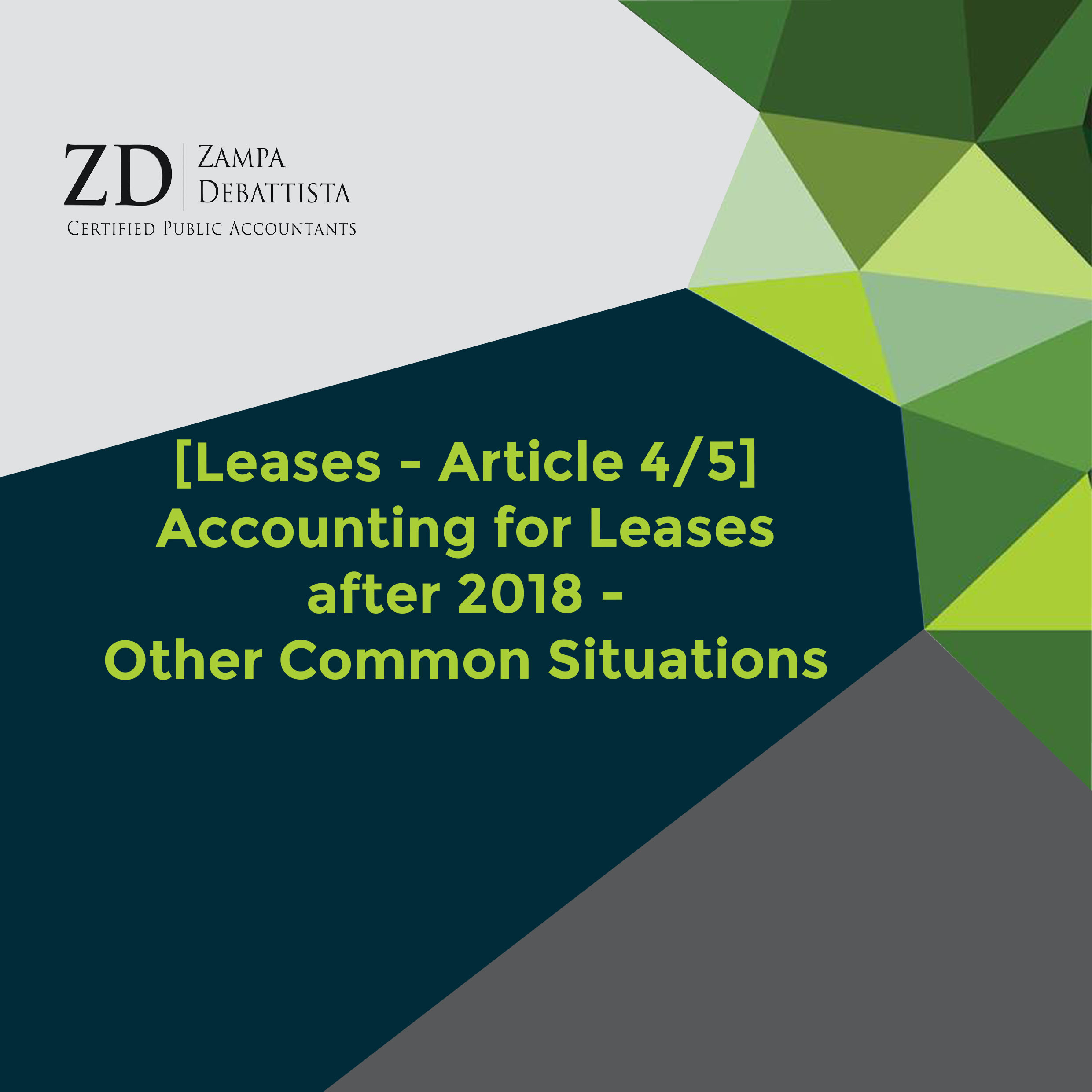 [Leases – Article 4/5] Accounting For Leases After 2018 – Other Common Situations